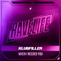 When I Needed You - Single - Klubfiller