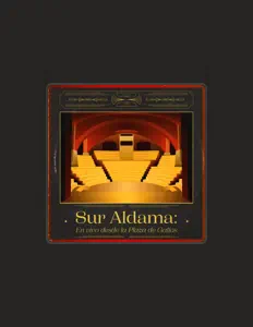 Sur Aldama을(를) 듣고, 뮤직 비디오를 보고, 약력을 읽고, 투어 일정 등을 확인하세요!