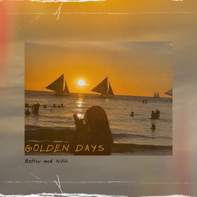 Golden Days - Single
