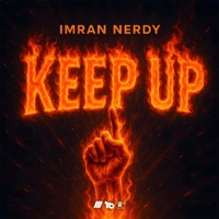 Keep Up - Single - Imran Nerdy