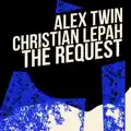 Alex Twin, Christian Lepah