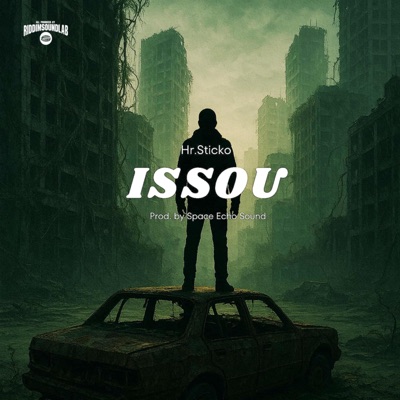 ISSOU (feat. Hr.Sticko) - Single