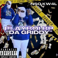 Da Griddy - Single - Playboi BP