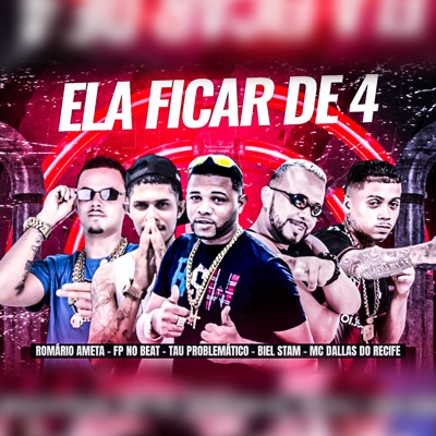 Ela Ficar de 4 - Single