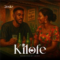 Kilofe - Single - 2nsky
