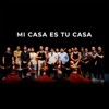 Mi casa es tu casa - Single