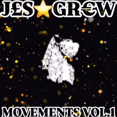 J£S GR€W : MOVEMENTS VOL.1 - EP