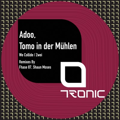 We Collide / Zwei - EP