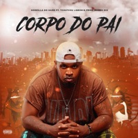 Corpo do Pai (feat. Tchutchu Librinca) - Single - Godzilla do Game