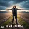Lucca Zion - Eu Vou Continuar