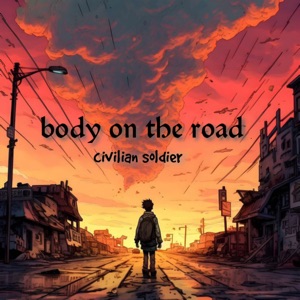 Body on the Road - Single