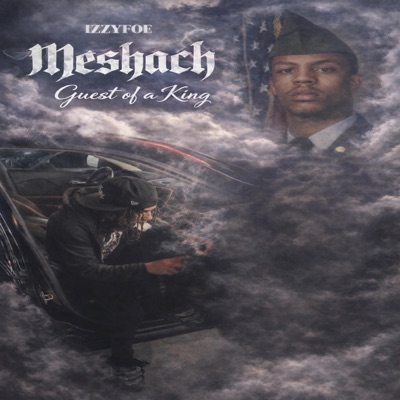 MESHACH (THE GUEST OF A KING)