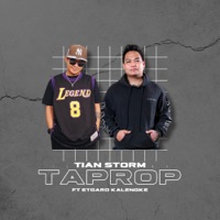 TAPROP (feat. Etgard Kalengke) - Single - TIAN STORM