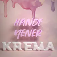 Krema — Hande Yener