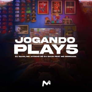 Jogando Play 5 (feat. Mc Morgana)