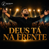 Deus Tá Na Frente - ÁudioX new Song