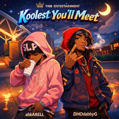 Koolest You'll Meet (feat. abkARELL) - Single