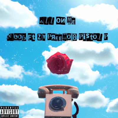 All On Me (feat. Z.Y. Preemo & Pistol P) - Single