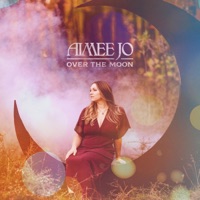 Over the Moon - Single - Aimee Jo