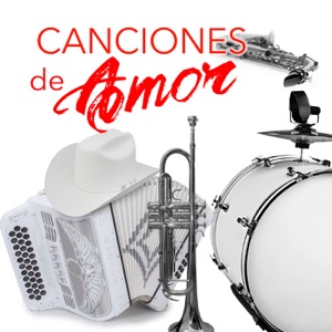 Canciones de Amor (Norteño) [Banda] - EP