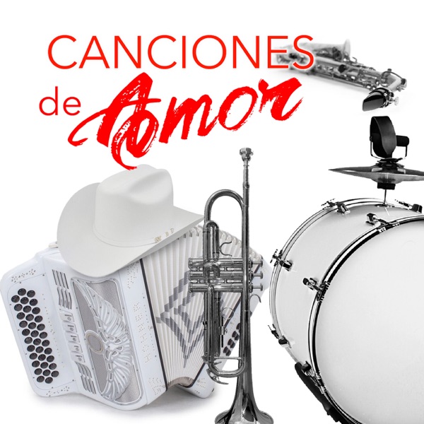 Canciones de Amor (Norteño) [Banda] - EP