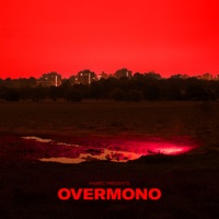 fabric presents Overmono - Overmono