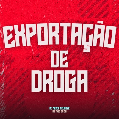 Exportação de Droga - Single
