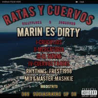 RATAS Y CUERVOS (MARIN ES DIRTY MIXDOWN) SPS8 - EP - Villyfloka