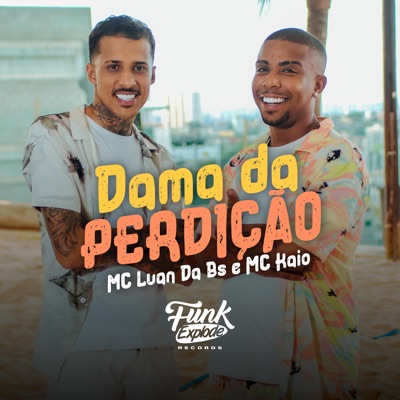 Dama da Perdição (feat. Dj Win) - Single