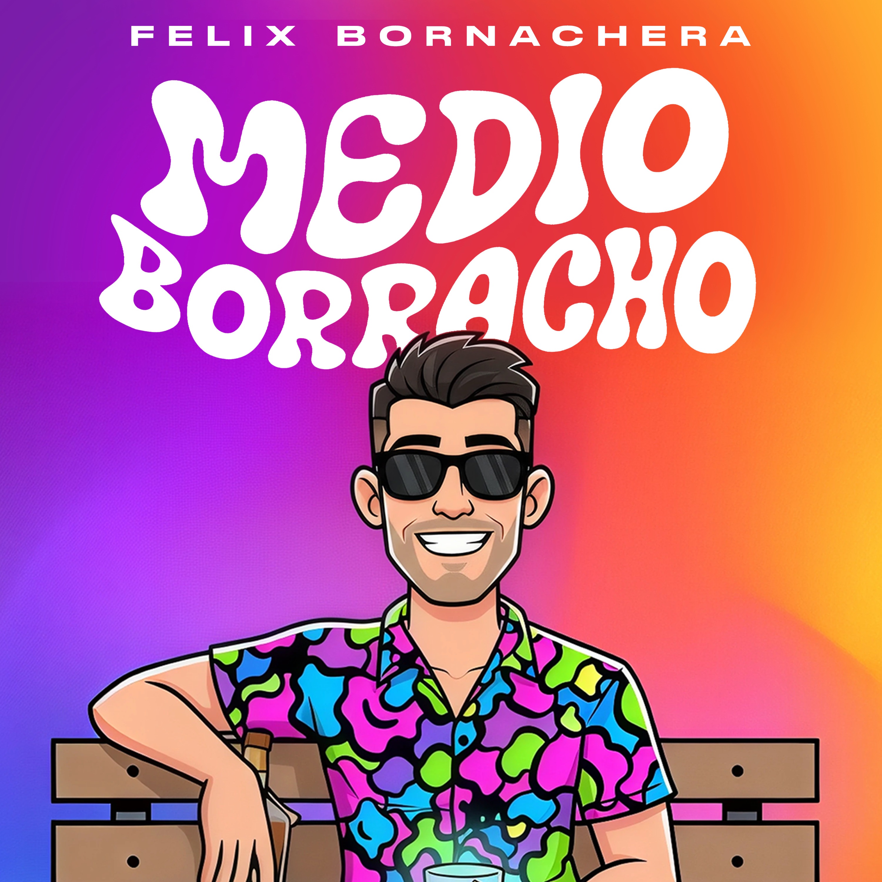 Medio Borracho - Single