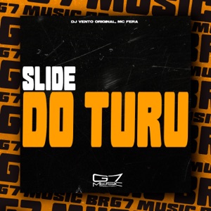 Slide do Turu (feat. Mc Fera)