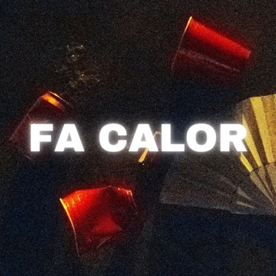 FA CALOR - Single