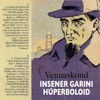 Vennaskond - Insener Garini Hüperboloid