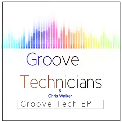 Listen to Groove Tech - Single by Groove Technicians