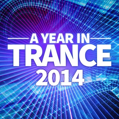 A Year in Trance 2014