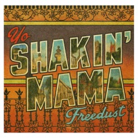 You Shakin' Mama - Single - Freedust