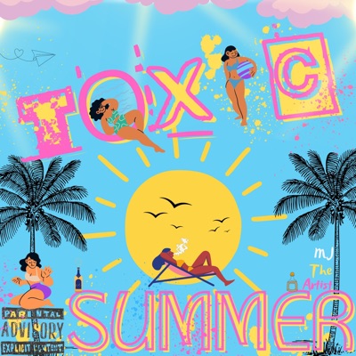 Toxic Summer - EP
