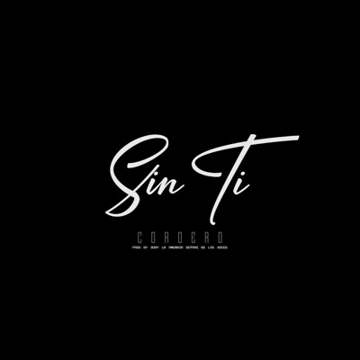 Sin Ti - Single