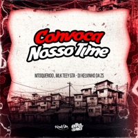 Convoca Nosso Time - Single - MLK TEEY GTA, DJ KELVINHO DA ZS & MToquerido
