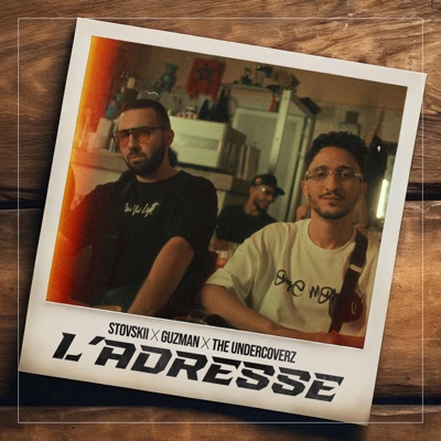 L'ADRESSE (feat. Guzman & The Undercoverz) - Single