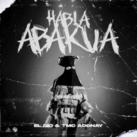 Habla Abakua - Single - Gio Pal Pley & TMC Adonay & YiyoLMB