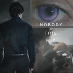 NOBODY THIS FLY - Single
