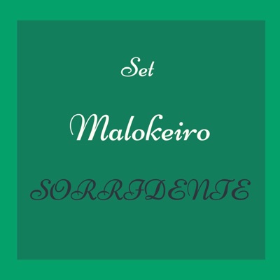 Set Malokeiro Sorridente - Single