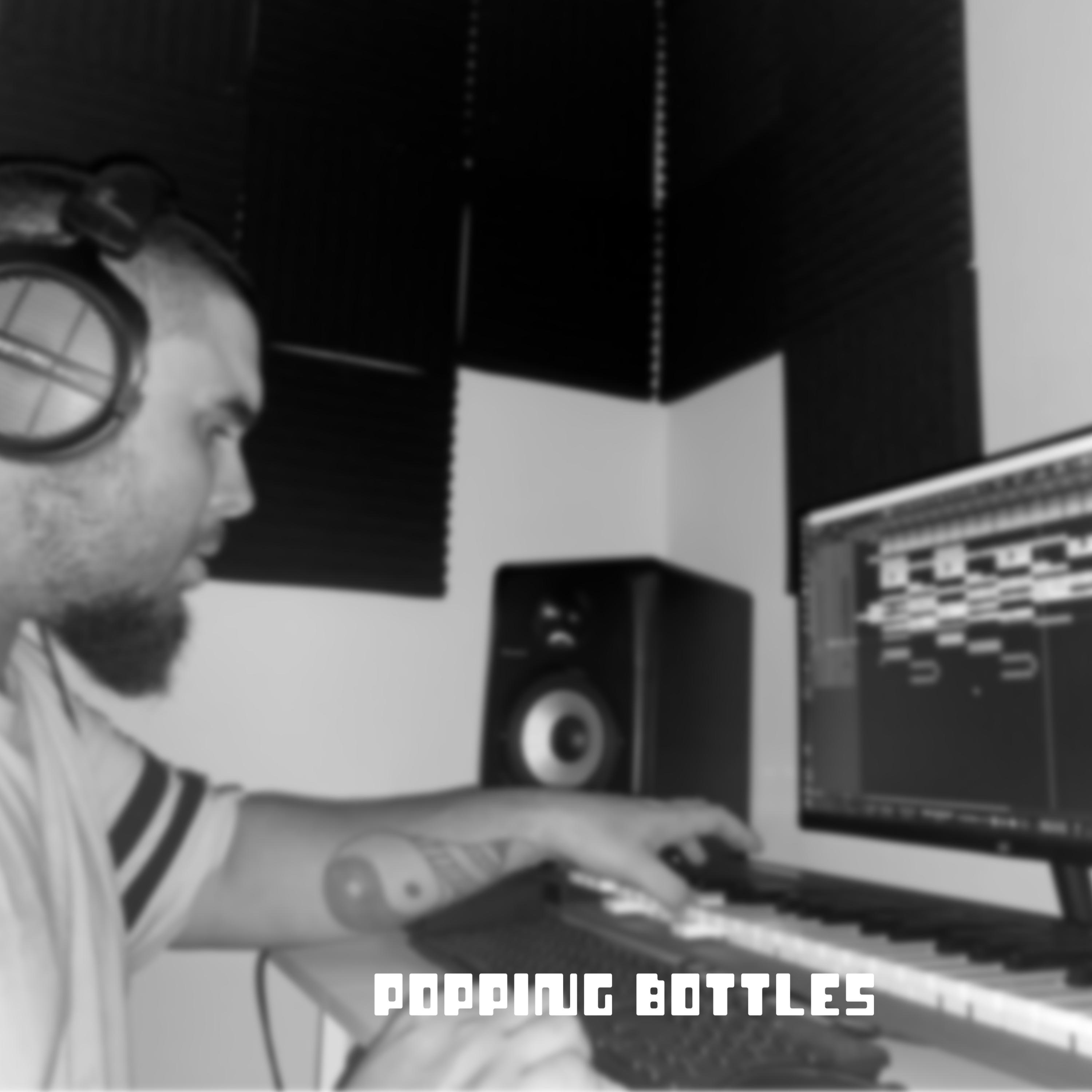 POPPING BOTTLES - Single