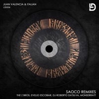 Saoco Remixes - EP - Juan Valencia & Italian