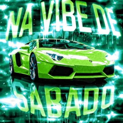 NA VIBE DE SABADO - EP