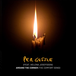 Around The Corner (The Comfort Song) [feat. Helena Josefsson] - Single