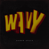 Karan Aujla & Jay Trak - Wavy artwork