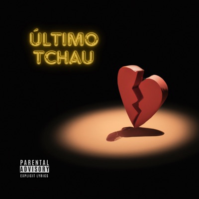 Último Tchau - Single