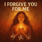 I Forgive You For Me